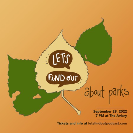 let's find out about parks poster - with leaf illustration